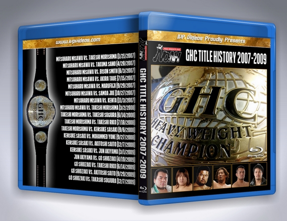 NOAH GHC Title History 2007-2009 (Blu-Ray with Cover Art)