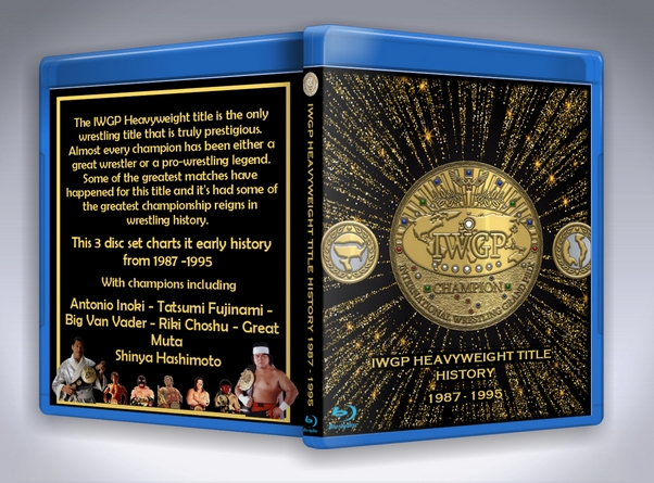 IWGP Heavyweight Title Defenses 1987-1995 (3 Disc Blu-Ray with Cover Art)